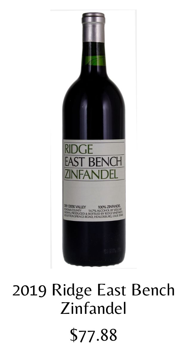 2019 RIDGE EAST BENCH ZINFANDEL